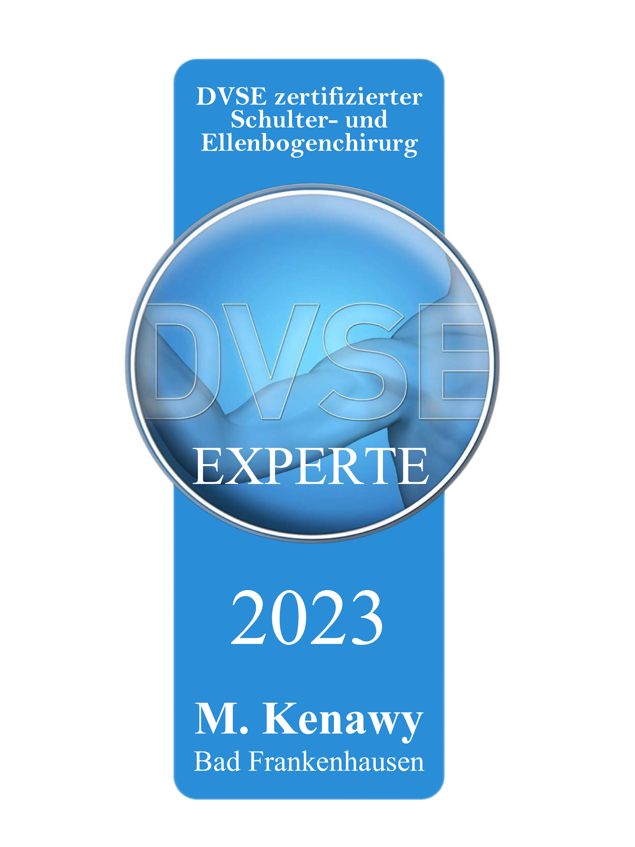 M. Kenawy M.B., B. Ch. wurde mit dem DVSE-Expertenzertifikat für Schulterchirurgie ausgezeichnet